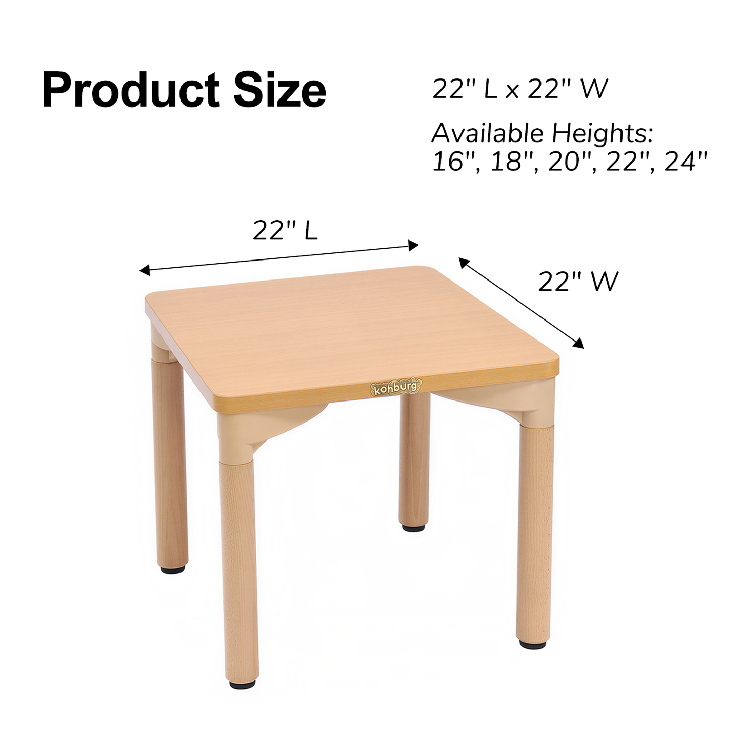 22" x 22" Square Table - 18" Height